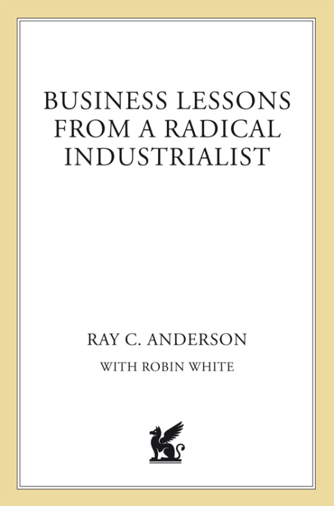 Cover image for book Business Lessons from a Radical Industrialist