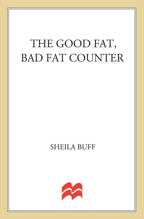 Cover image for book The Good Fat, Bad Fat Counter