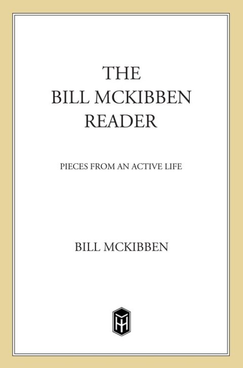 Cover image for book The Bill McKibben Reader