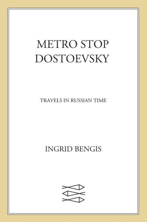 Cover image for book Metro Stop Dostoevsky