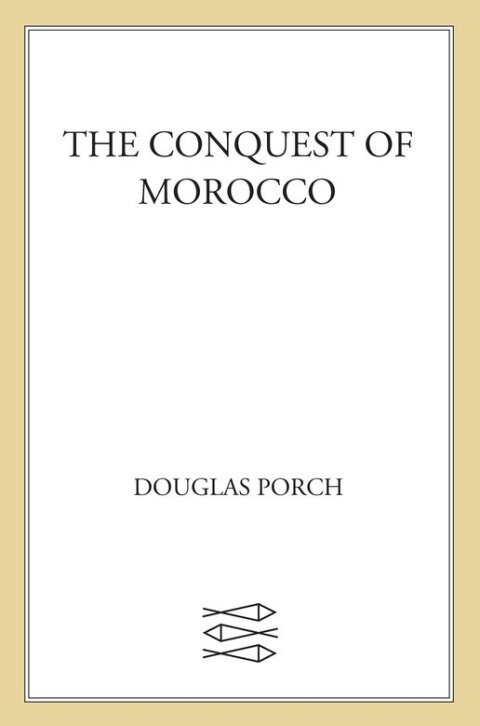 Cover image for book The Conquest of Morocco