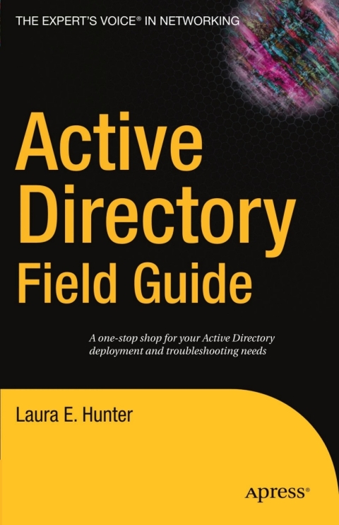 Cover image for book Active Directory Field Guide