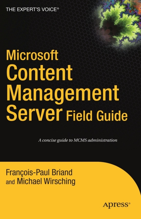 Cover image for book Microsoft Content Management Server Field Guide