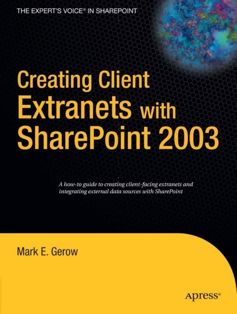 Cover image for book Creating Client Extranets with SharePoint 2003
