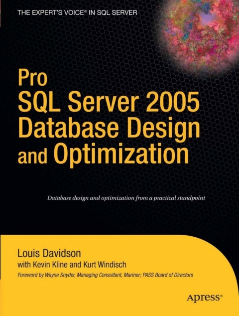 Pro SQL Server 2005 Database Design and Optimization 