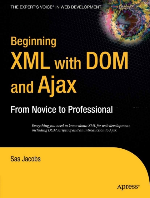 Cover image for book Beginning XML with DOM and Ajax
