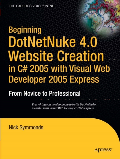 Cover image for book Beginning DotNetNuke 4.0 Website Creation in C# 2005 with Visual Web Developer 2005 Express