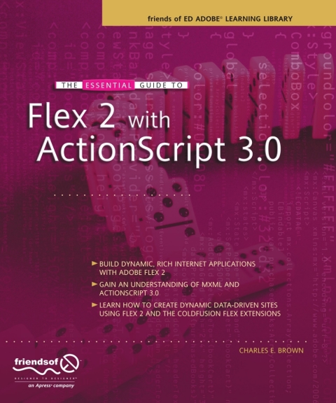 Cover image for book The Essential Guide to Flex 2 with ActionScript 3.0