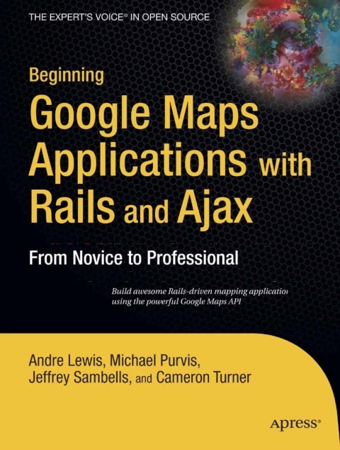 Cover image for book Beginning Google Maps Applications with Rails and Ajax