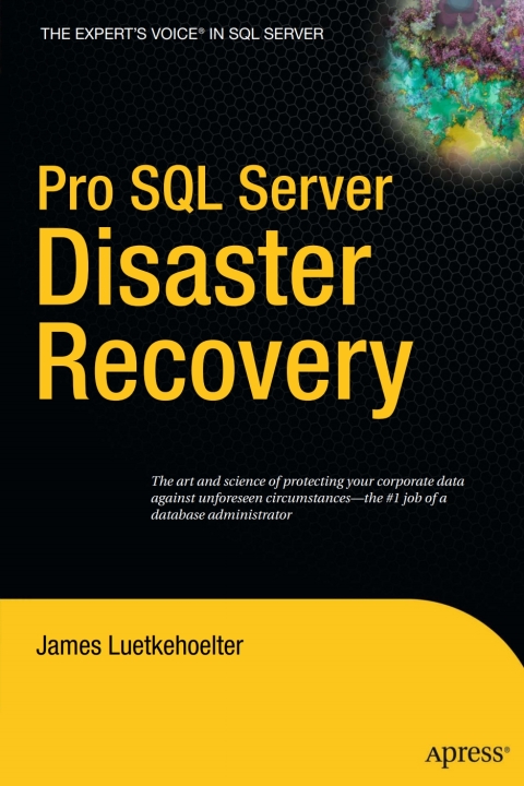 Cover image for book Pro SQL Server Disaster Recovery