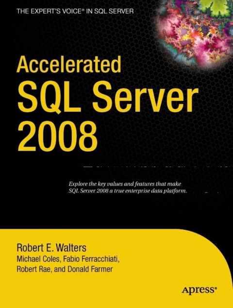 Accelerated SQL Server 2008 