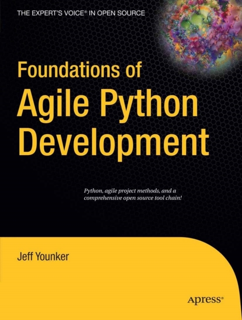 Cover image for book Foundations of Agile Python Development
