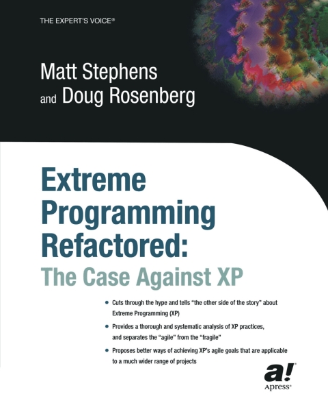 Extreme Programming Refactored 