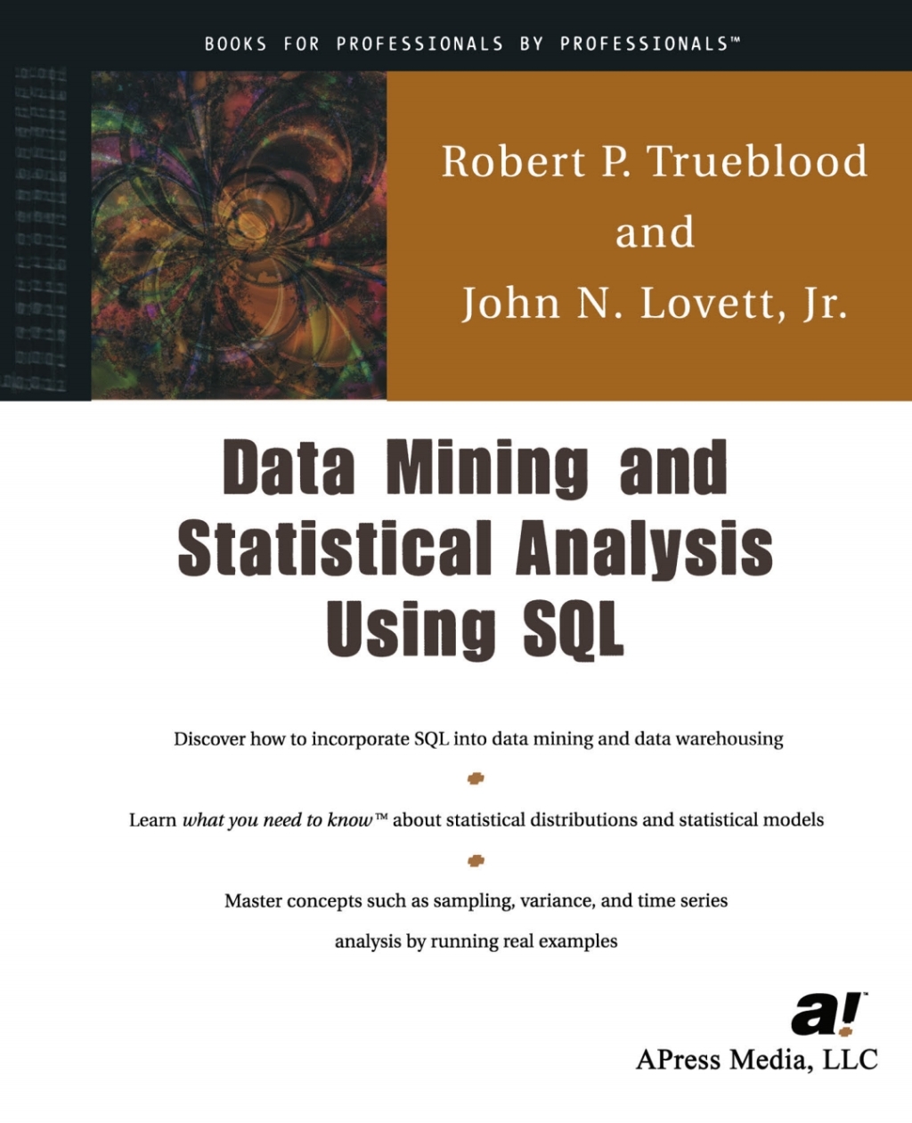 Data Mining and Statistical Analysis Using SQL (eBook)