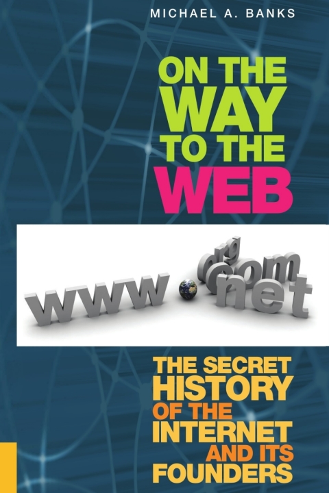 Cover image for book On the Way to the Web