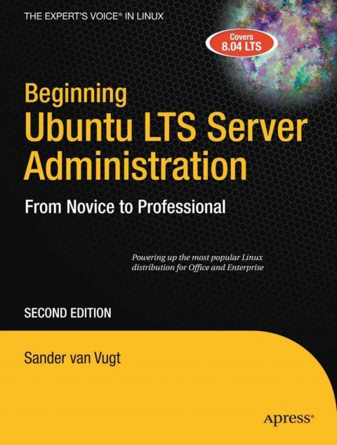 Beginning Ubuntu LTS Server Administration 