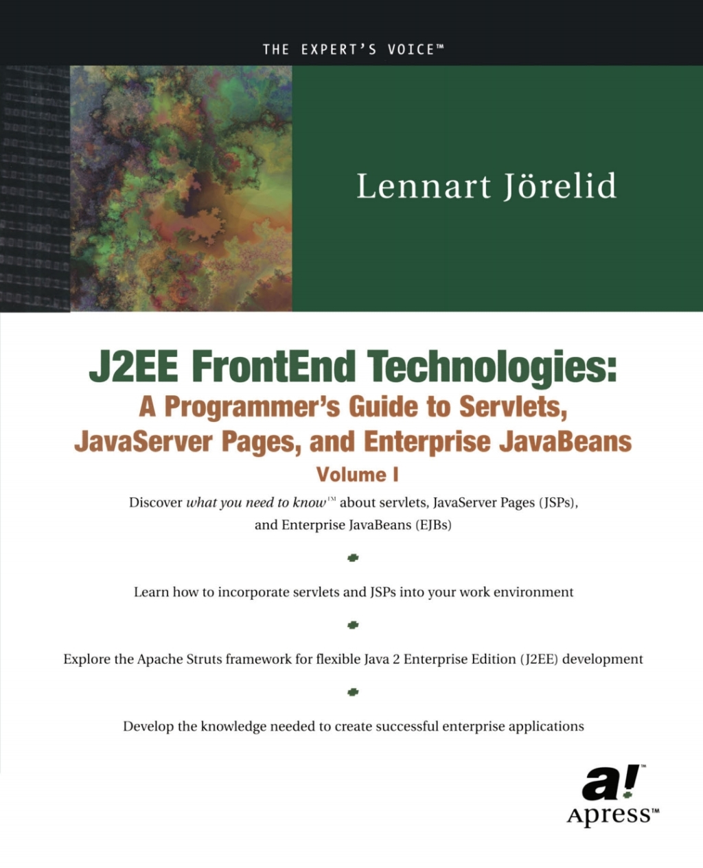 J2EE FrontEnd Technologies (eBook Rental) - Lennart Jorelid,