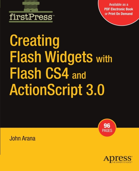 Cover image for book Creating Flash Widgets with Flash CS4 and ActionScript 3.0
