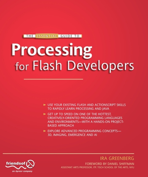 Cover image for book The Essential Guide to Processing for Flash Developers