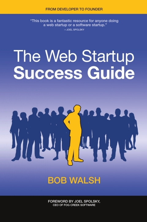 Cover image for book The Web Startup Success Guide