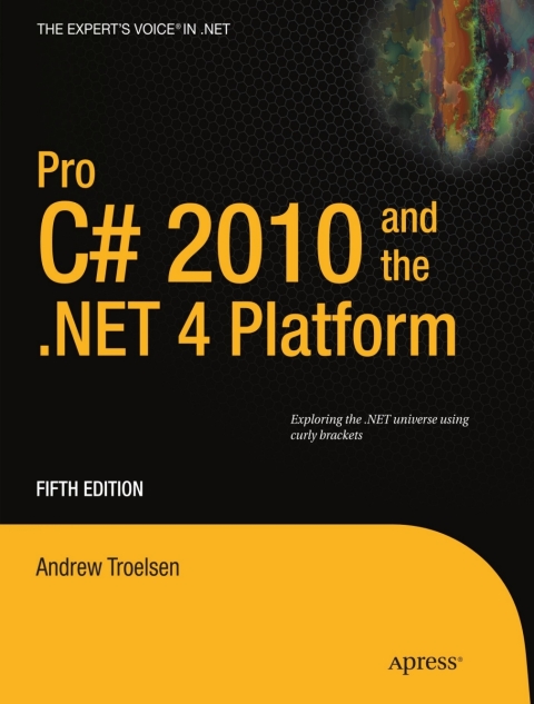 Cover image for book Pro C# 2010 and the .NET 4 Platform