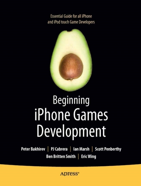 Beginning iPhone Games Development 