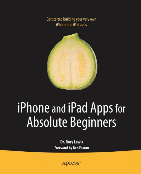 Cover image for book iPhone and iPad Apps for Absolute Beginners