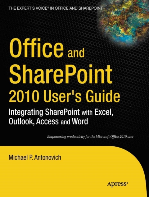 Cover image for book Office and SharePoint 2010 User's Guide
