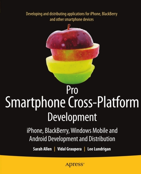 Cover image for book Pro Smartphone Cross-Platform Development