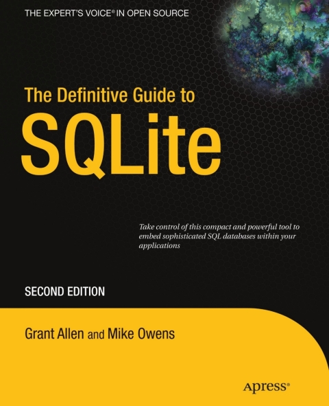 The Definitive Guide to SQLite 