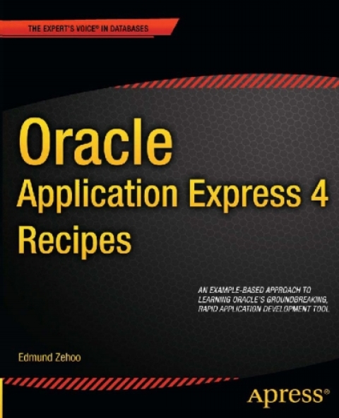 Cover image for book Oracle Application Express 4 Recipes