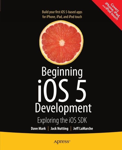 Beginning iOS 5 Development 