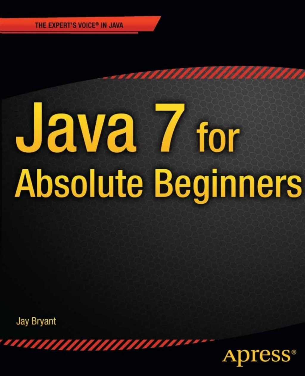 Java 7 for Absolute Beginners (eBook)