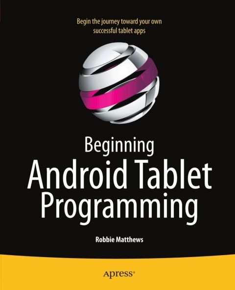 Cover image for book Beginning Android Tablet Programming
