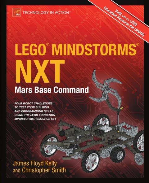 LEGO MINDSTORMS NXT: Mars Base Command 