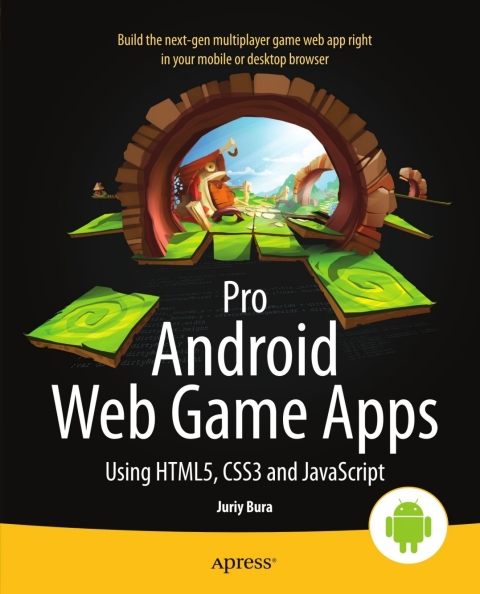 Cover image for book Pro Android Web Game Apps