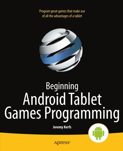 Cover image for book Beginning Android Tablet Games Programming
