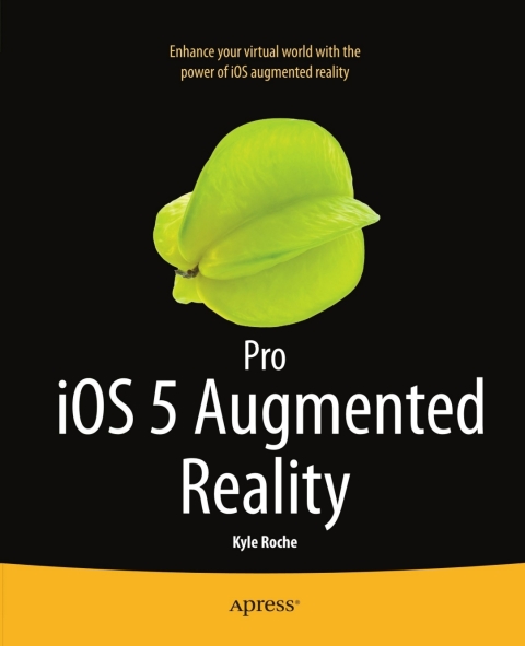 Cover image for book Pro iOS 5 Augmented Reality