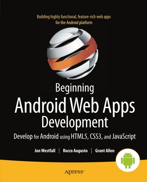 Beginning Android Web Apps Development 