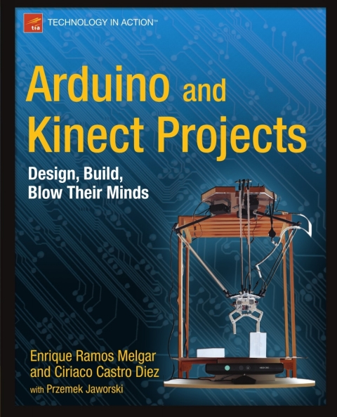 Cover image for book Arduino and Kinect Projects