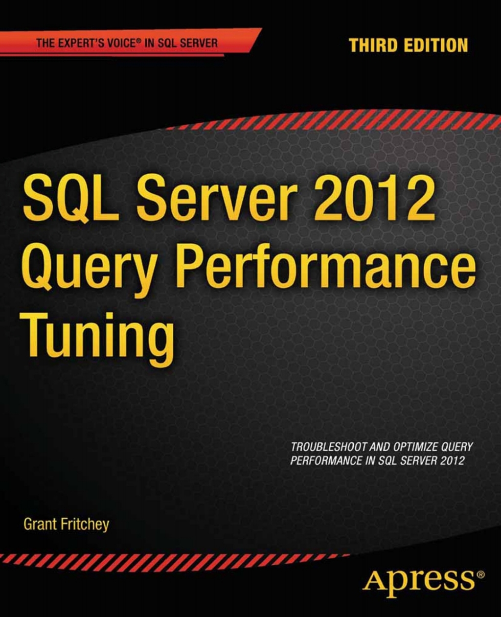 SQL Server 2012 Query Performance Tuning - 3rd Edition (eBook)