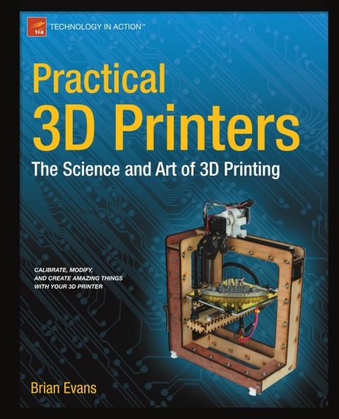 Cover image for book Practical 3D Printers