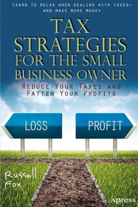 Cover image for book Tax Strategies for the Small Business Owner