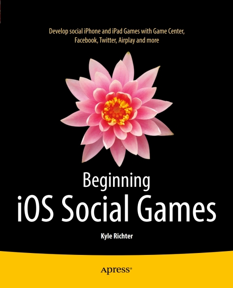 Cover image for book Beginning iOS Social Games