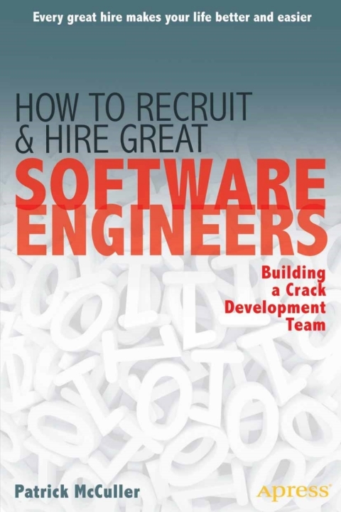 Cover image for book How to Recruit and Hire Great Software Engineers