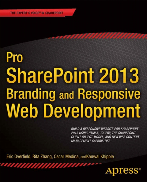 Pro SharePoint 2013 Branding and Responsive Web Development 