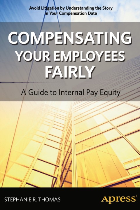 Cover image for book Compensating Your Employees Fairly