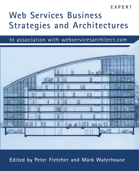 Web Services Business Strategies and Architectures 
