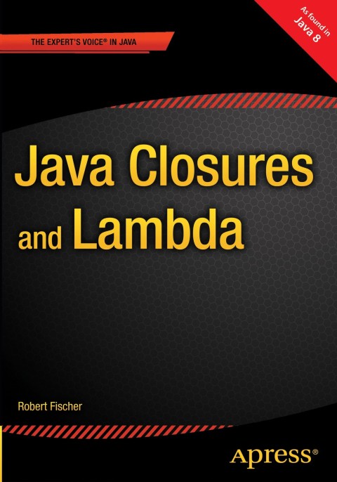 Cover image for book Java Closures and Lambda