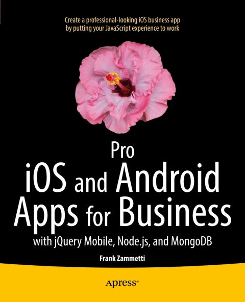 Cover image for book Pro iOS and Android Apps for Business